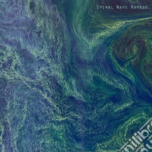 (LP Vinile) Spiral Wave Nomads - Spiral Wave Nomads lp vinile di Spiral Wave Nomads