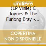(LP Vinile) C Joynes & The Furlong Bray - The Borametz Tree vinile