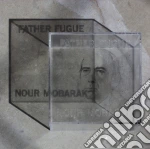(LP Vinile) Nour Mobarak - Father Fugue vinile