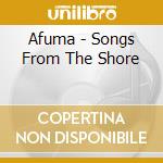 Afuma - Songs From The Shore cd