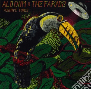 Al Doum & The Faryds - Positive Force cd musicale