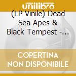 (LP Vinile) Dead Sea Apes & Black Tempest - Sun Behind The Sun vinile