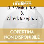 (LP Vinile) Rob & Allred,Joseph Noyes - Avoidance Language vinile