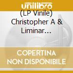 (LP Vinile) Christopher A & Liminar Williams - On Perpetual (Musical) Peace vinile