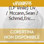 (LP Vinile) Liv / Mccann,Sean / Schmid,Eric Landry - St Francis lp vinile