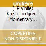 (LP Vinile) Kajsa Lindgren - Momentary Harmony lp vinile