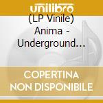 (LP Vinile) Anima - Underground Altena vinile