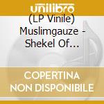 (LP Vinile) Muslimgauze - Shekel Of Israeli Occupation (2 Lp) vinile