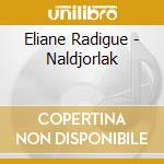 Eliane Radigue - Naldjorlak