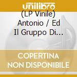 (LP Vinile) Antonio / Ed Il Gruppo Di Tricarico Infantino - I Tarantolati lp vinile