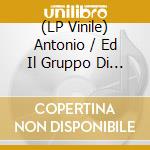 (LP Vinile) Antonio / Ed Il Gruppo Di Tricarico Infantino - I Tarantolati vinile