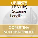 (LP Vinile) Suzanne Langille, Andrew Burnes, David Daniell - Let The Darkness Fall vinile