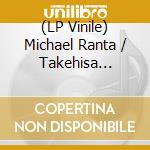 (LP Vinile) Michael Ranta / Takehisa Kosugi - Multiple Musics vinile