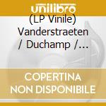 (LP Vinile) Vanderstraeten / Duchamp / Ferin / Van Luijk - Traces Du Hasard vinile