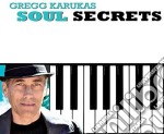 Gregg Karukas - Soul Secrets
