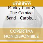 Maddy Prior & The Carnival Band - Carols & Capers