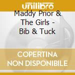 Maddy Prior & The Girls - Bib & Tuck cd