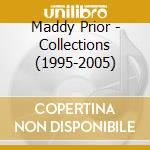 Maddy Prior - Collections (1995-2005) cd