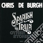 Chris De Burgh - Spanish Train & Other Stories