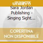 Sara Jordan Publishing - Singing Sight Words, Vol. 4 cd musicale di Sara Jordan Publishing