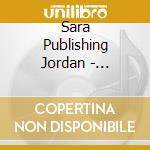 Sara Publishing Jordan - Character Building Songs : Unison Rounds & Partner cd musicale di Sara Publishing Jordan