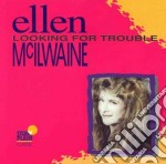 Ellen Mcilwaine - Looking For Trouble