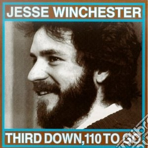 Third down, 110 to go - winchester jesse cd musicale di Jesse Winchester