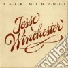 Jesse Winchester - Talk Memphis cd