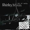 Shirley Myers - Let It Rain cd