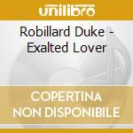 Robillard Duke - Exalted Lover cd