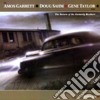 Amos Garrett / Doug Sahm / Gene Taylor - Return Of Formerly Brothers cd