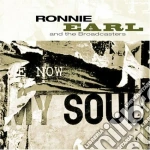 Ronnie Earl & The Broadcasters - Now My Soul