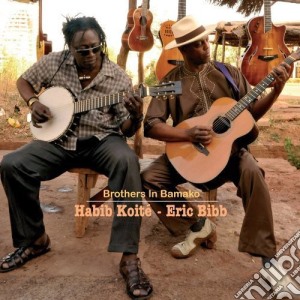 Eric Bibb - Brothers In Bamako cd musicale di Eric Bibb