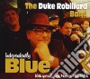 Duke Robillard Band (The) - Independently Blue cd