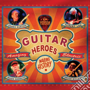 Burton James / Lee Albert / Ga - Guitar Heroes cd musicale