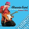 Ronnie Earl & The Broadcasters - Father's Day cd