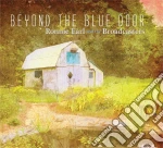 Ronnie Earl & The Broadcasters - Beyond The Blue Door cd