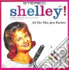 Shelley Fabares - Shelley Her First Lp In Stereo / All Her Hits cd