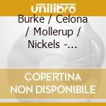 Burke / Celona / Mollerup / Nickels - Remember Your Power cd musicale