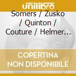 Somers / Zusko / Quinton / Couture / Helmer - Piano Works (2 Cd) cd