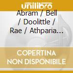 Abram / Bell / Doolittle / Rae / Athparia - Danse Sauvage cd musicale di Abram / Bell / Doolittle / Rae / Athparia