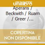 Aperans / Beckwith / Ruam / Greer / Raminsh - Voyage To Canada-Canadian Art Song Of T cd