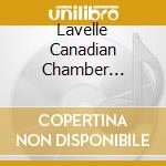 Lavelle   Canadian Chamber Ensemble   Armenian   Tilney   Bourque - Masquerade cd