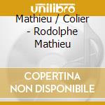 Mathieu / Colier - Rodolphe Mathieu cd