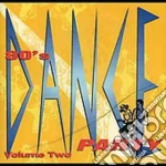 80's Dance Party Volume 2 / Various cd