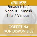 Smash Hits / Various - Smash Hits / Various cd