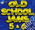 Old School Jams Volume 5 & 6 / Various (4 Cd)