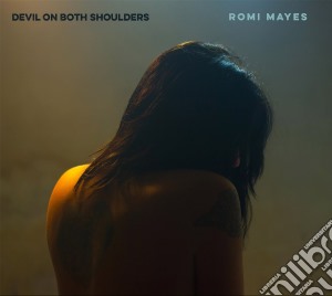 Romi Mayes - Devil On Both Shoulders cd musicale di Romi Mayes