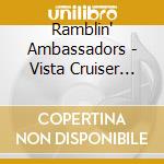Ramblin' Ambassadors - Vista Cruiser Country Squire cd