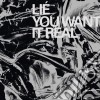 (LP Vinile) Lie - You Want It Real cd